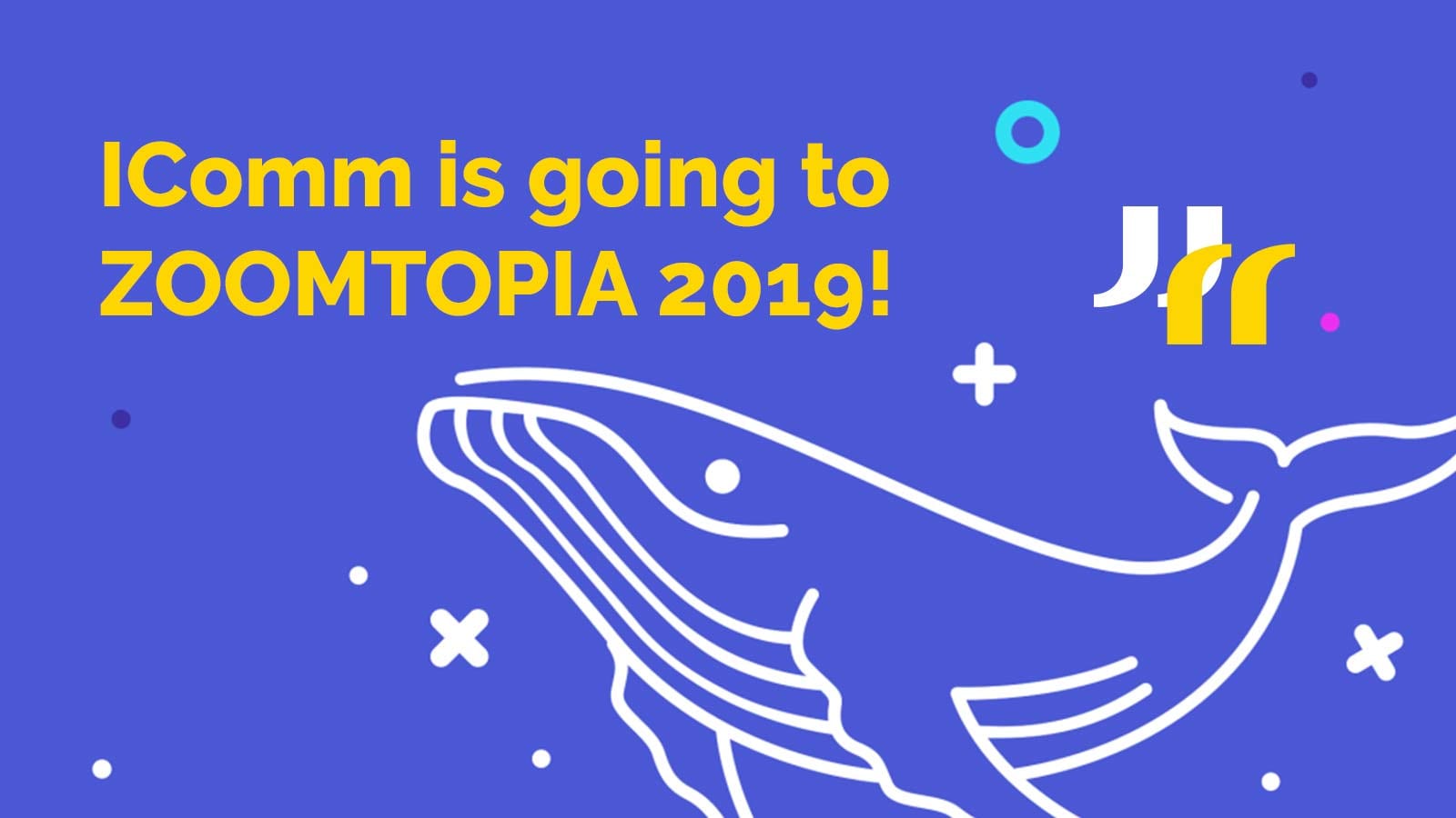 purple banner with outline of cartoon humpback whale, IComm logo mark, and text "IComm is going to ZOOMTOPIA 2019!"